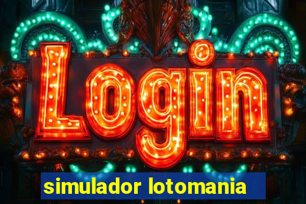 simulador lotomania - lotodicas